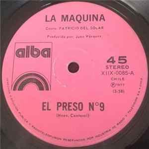 FLAC La Maquina - El Preso N° 9
