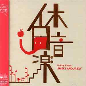 FLAC Various - 休日音楽 Sweet And Jazzy