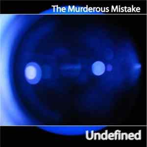 FLAC The Murderous Mistake - Undefined