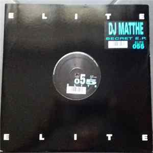 FLAC D.J. Matthe - Secret E.P.