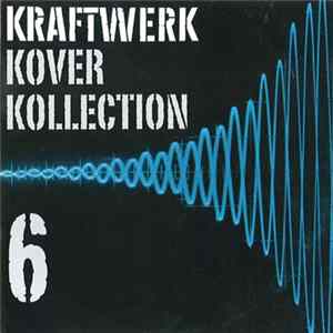 FLAC Various - Kraftwerk Kover Kollektion 6