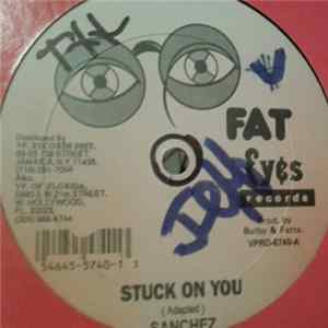 FLAC Sanchez / Jack Radics - Stuck On You / Lonely