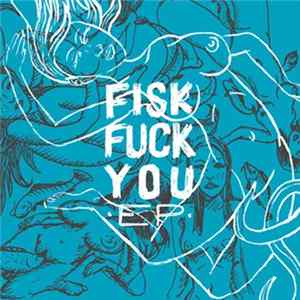 FLAC Ampmandens Døtre - Fisk Fuck You EP