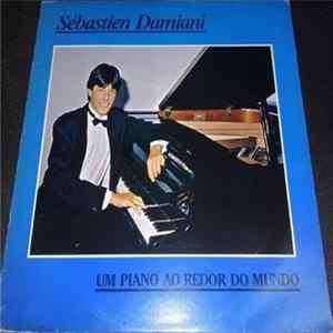 FLAC Sébastien Damiani - Um Piano Ao Redor Do Mundo