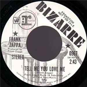 FLAC Frank Zappa - Tell Me You Love Me / Would You Go All The Way For The U.S.A.?