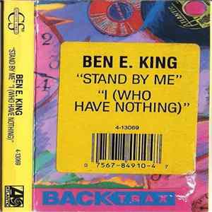 FLAC Ben E. King - Stand By Me / I (Who Have Nothing)