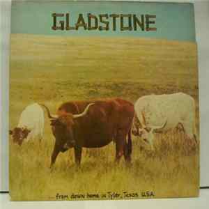 FLAC Gladstone - ... From Down Home In Tyler, Texas U.S.A.