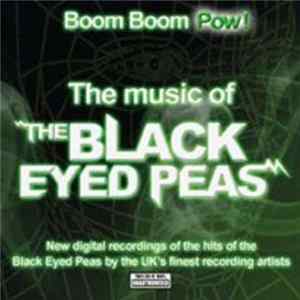 FLAC Unknown Artist - Boom Boom Pow! (The Music Of The Black Eyed Peas)