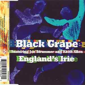 FLAC Black Grape Featuring Joe Strummer And Keith Allen - England's Irie