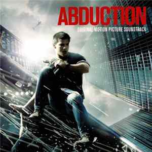 FLAC Various - Abduction (Original Motion Picture Soundtrack)