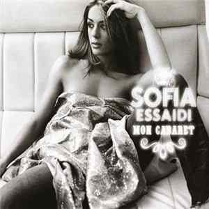 FLAC Sofia Essaidi - Mon Cabaret