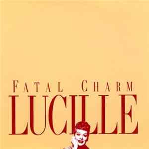 FLAC Fatal Charm - Lucille