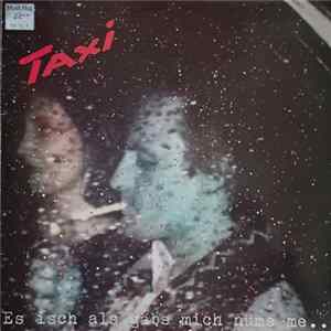 FLAC Taxi - Es Isch Als Gäbs Mich Nüme Me..