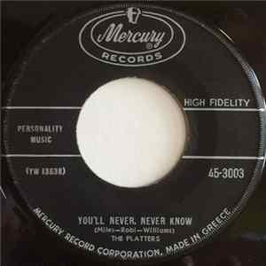 FLAC The Platters - You'll Never Never Know / Heaven On Earth