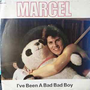 FLAC Marcel - I've Been A Bad Bad Boy