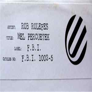 FLAC Rob Rolefes - Mel Percuetek