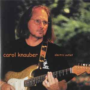 FLAC Carol Knauber - Electric Outlet