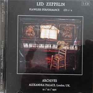 FLAC Led Zeppelin - Flawless Performance Archives Alexandra Palace London 1972