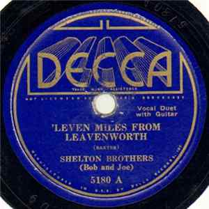 FLAC Shelton Brothers - 'Leven Miles From Leavenworth / Budded Roses