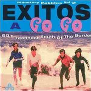 FLAC Various - Exitos A Go Go - Planetary Pebbles Vol. 2