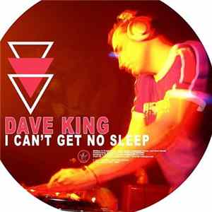 FLAC Dave King - I Can't Get No Sleep
