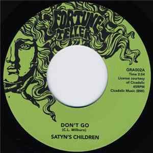 FLAC Satyn's Children - Don't Go / Turn Me Away