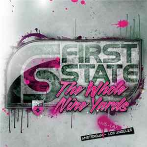 FLAC First State - The Whole Nine Yards: AMS - LAX