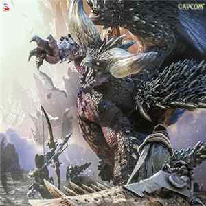 FLAC Tadayoshi Makino, Zhenlan Kang, Akihiko Narita, Yuko Komiyama, Masato Kouda - MONSTER HUNTER: WORLD ORIGINAL SOUNDTRACK