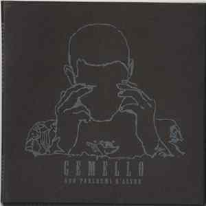 FLAC Gemello - Non Parlarmi D'Altro