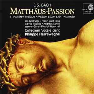 FLAC Johann Sebastian Bach - Matthaus Passion