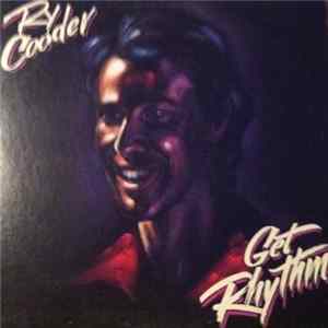 FLAC Ry Cooder - Get Rhythm