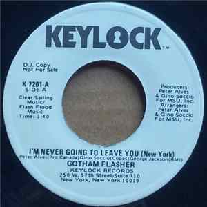 FLAC Gotham Flasher - I'm Never Going To Leave You (New York) / Try A Little Tenderness