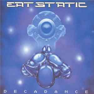 FLAC Eat Static - Decadance