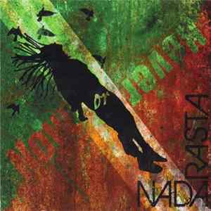 FLAC Nada Rasta - Now Or Never