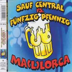 FLAC Sauf Central Vs. Fünfzig Pfennig - Ma(l)lorca
