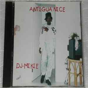 FLAC Michael Francis And DJ Mikie - Antigua Nice