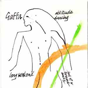 FLAC Gaffa - Attitude Dancing (Land Of A 1000 Dunces)