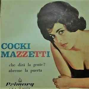 FLAC Cocki Mazzetti - Che Dirà La Gente ? / Abreme La Puerta