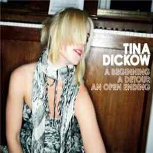 FLAC Tina Dickow - A Beginning, A Detour, An Open Ending