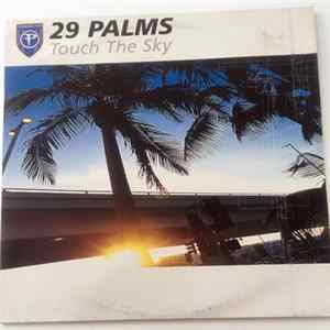 FLAC 29 Palms - Touch The Sky