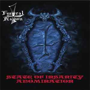 FLAC Funeral Nation - State Of Insanity / Abomination