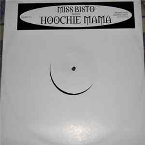 FLAC Miss Bisto - Hoochie Mama