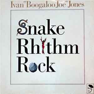 FLAC Ivan "Boogaloo Joe" Jones - Snake Rhythm Rock