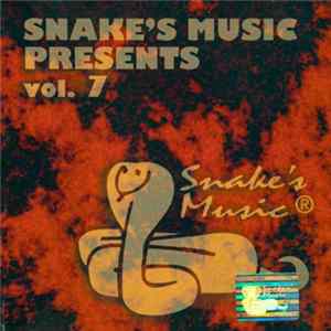 FLAC Various - Snake's Music Presents Vol. 7