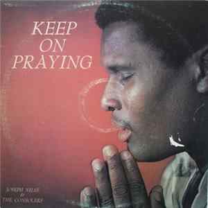 FLAC Joseph Niles And The Consolers - Keep On Praying