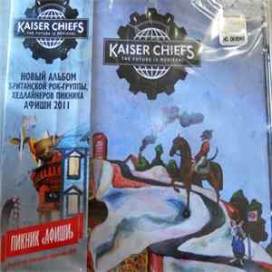FLAC Kaiser Chiefs - The Future Is Medieval