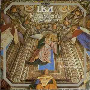 FLAC Liszt Ferenc - Missa Solennis / Gran Festival Mass