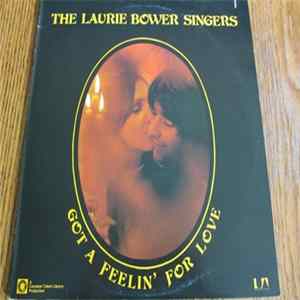 FLAC The Laurie Bower Singers - Got A Feelin' For Love