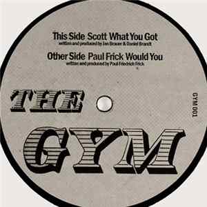 FLAC Paul Frick / Scott - Would You / What You Got