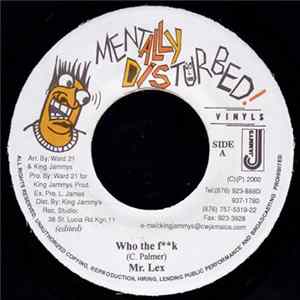 FLAC Mr. Lex - Who The F**k